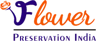 Flower Preservation
